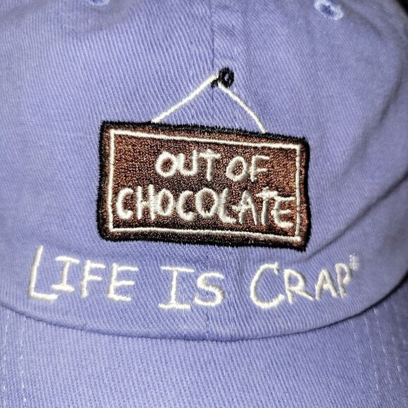 Out of chocolate Life is Crap ball cap. ^ - Picture 2 of 7